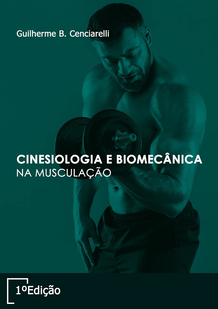 capítulo por capítulo baixar Manual de Cinesiologia e Biomecânica na Musculação