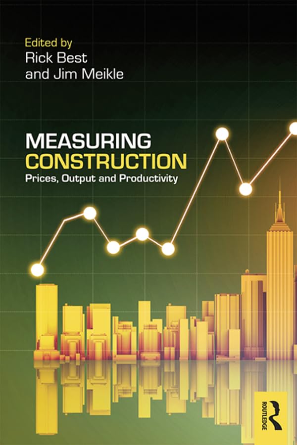 ler totalmente Measuring Construction: Prices, Output and Productivity (English Edition)