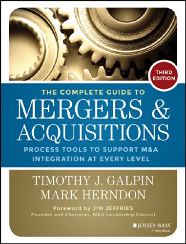 The Complete Guide to Mergers and Acquisitions: Process Tools to Support M&A Integration at Every Level (Jossey-Bass Professional Management) (English Edition) baixar o livro de graça