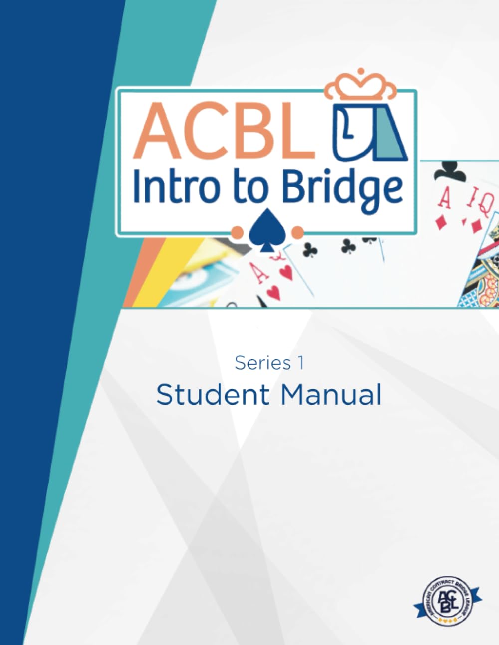 ACBL Intro to Bridge - Series 1: For In-Person Classes baixar livro de graça