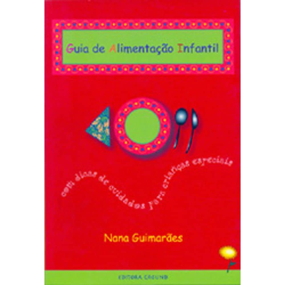 Guia De Alimentação Infantil baixar livro de graça
