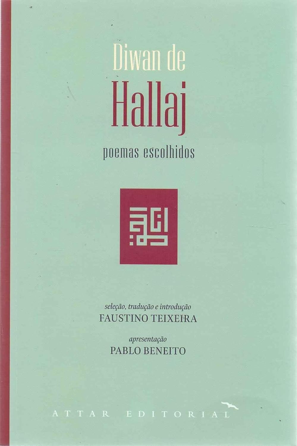 Diwan de Hallaj - poemas escolhidos baixar livro de graça