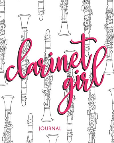 capítulo por capítulo baixar Clarinet Girl Journal: Clarinet Player Notebook 150 Lined Pages 8x10"