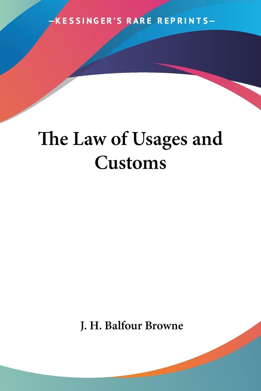 ler totalmente The Law of Usages and Customs