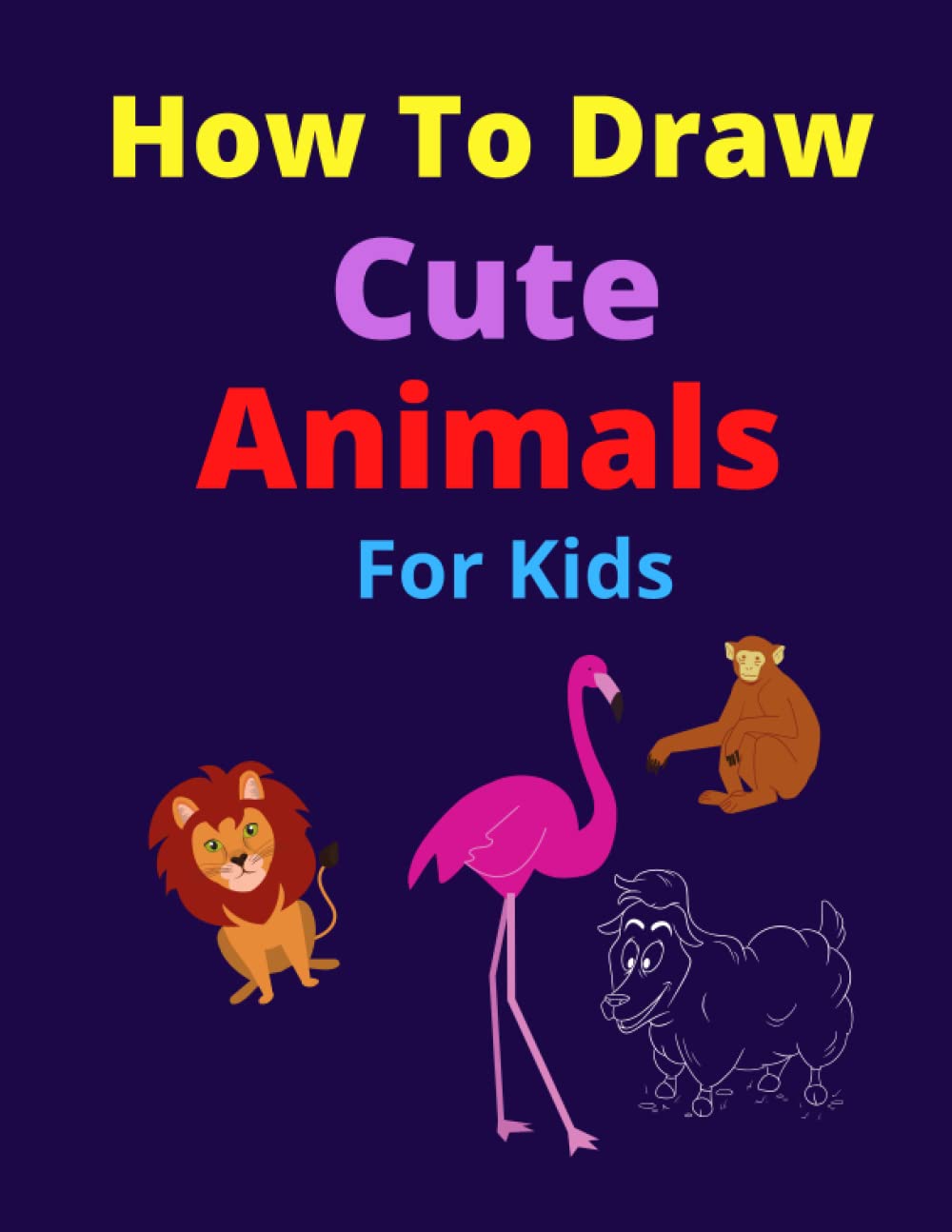 Hot to Draw Cute Animals Vol-2: Activity Book For Kids 3-10 years baixar o livro de graça