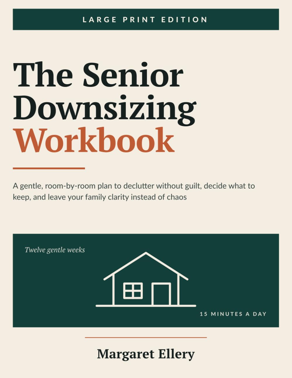 capítulo por capítulo baixar The Senior Downsizing Workbook: A Gentle, Large-Print, Room-by-Room Plan to Declutter Without Guilt, Decide What to Keep, and Leave Your Family Clarity Instead of Chaos