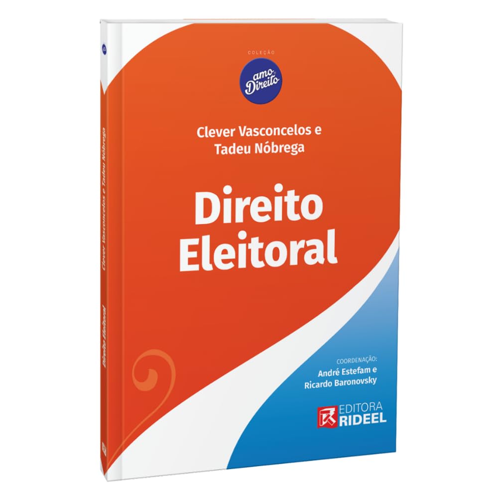 Direito Eleitoral - Amo Direito - 1ª Edição