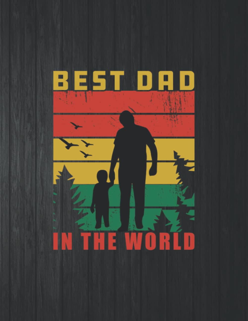 capítulo por capítulo baixar Best Dad In The World Funny Notebook: 8.5 X 11 In - 114 Page Great quotes Motivation And Change Your Life for Diary Journals