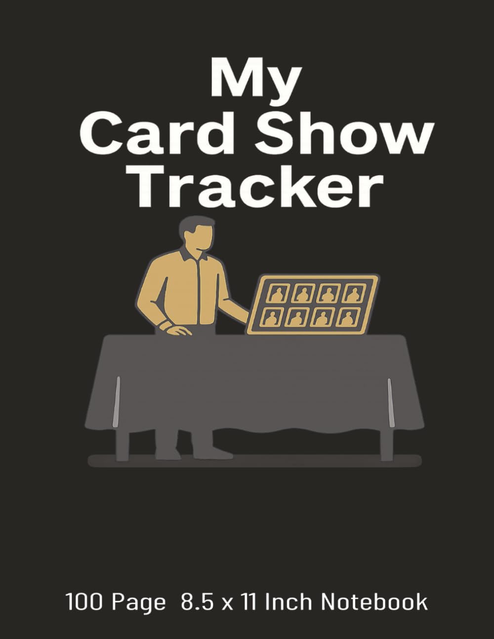 My Card Show Tracker: Record Sales, Purchases, Trades, Contacts, Notes, and Your Grail List baixar o livro de graça