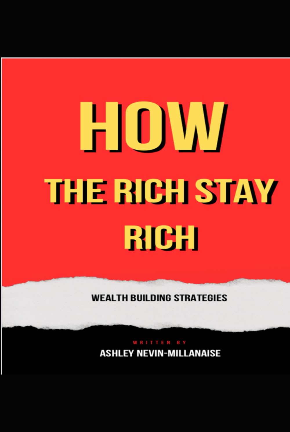 How The Rich Stay Rich baixar livro de graça