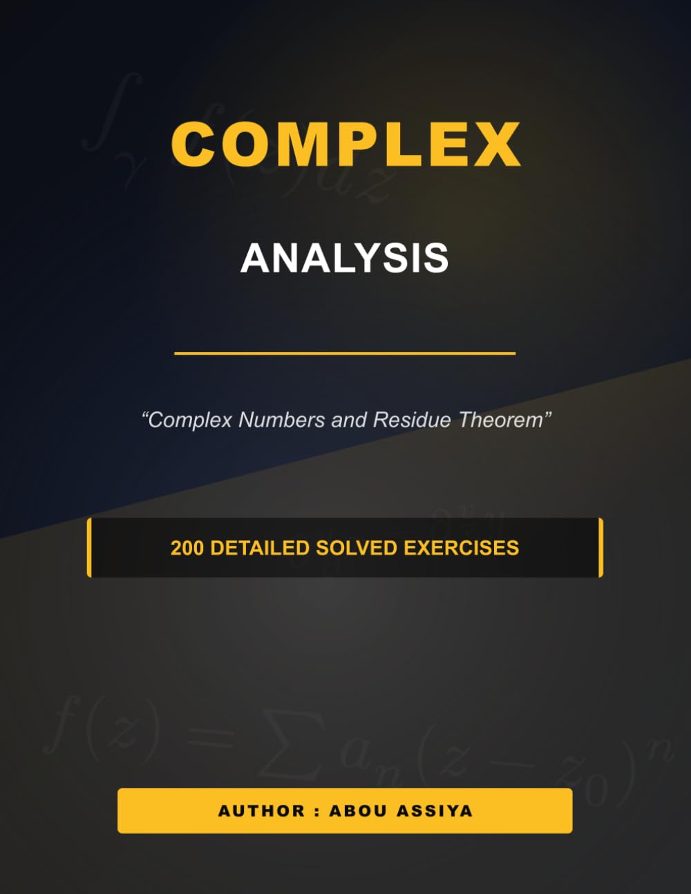 capítulo por capítulo baixar Complex Analysis: Complex Numbers and Residue Theorem - 200 detailed solved exercises
