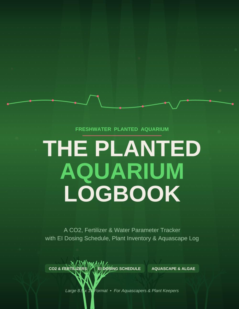 capítulo por capítulo baixar The Planted Aquarium Logbook: A CO2, Fertilizer & Water Parameter Tracker with EI Dosing Schedule, Plant Inventory & Aquascape Log for Freshwater Plant Keepers