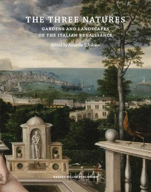 capítulo por capítulo baixar The Three Natures: Gardens and Landscapes of the Italian Renaissance: 1