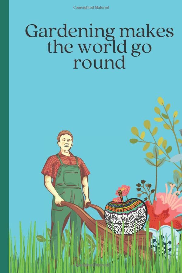capítulo por capítulo baixar Gardening Makes the World go Round: Week by Week Journal A Place To Organize, Plan and Record About Your Garden