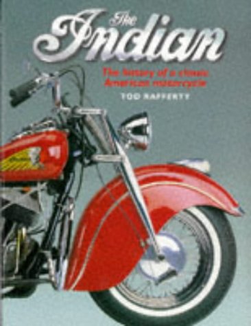 ler totalmente The Indian: The History of a Classic American Motorcycle
