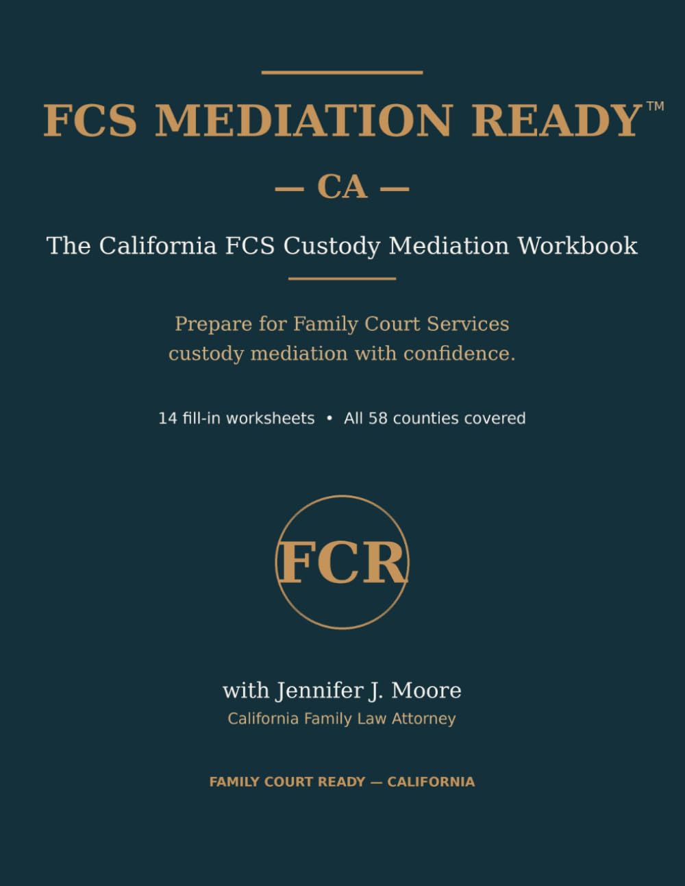 FCS Mediation Ready - CA: Series Family Court Ready — California baixar livro de graça