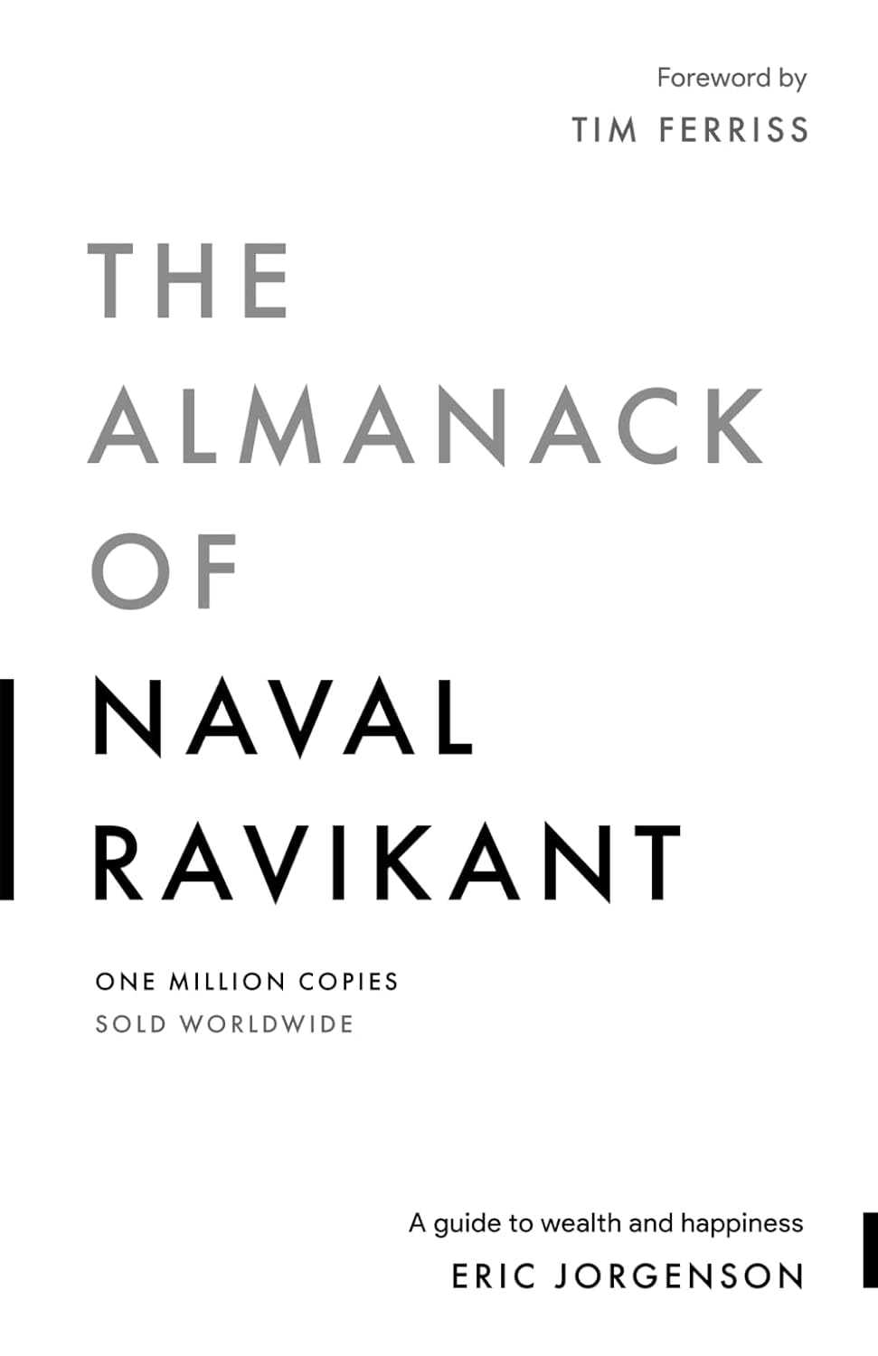 The Almanack of Naval Ravikant: A Guide to Wealth and Happiness baixar o livro de graça
