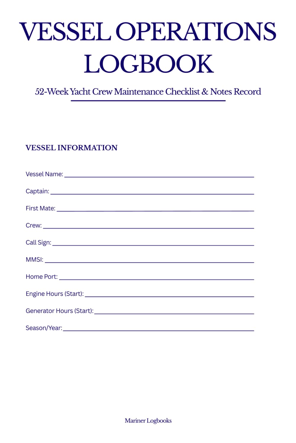 ler totalmente Vessel Operations Logbook: 52-Week Yacht Crew Maintenance Checklist & Notes Record