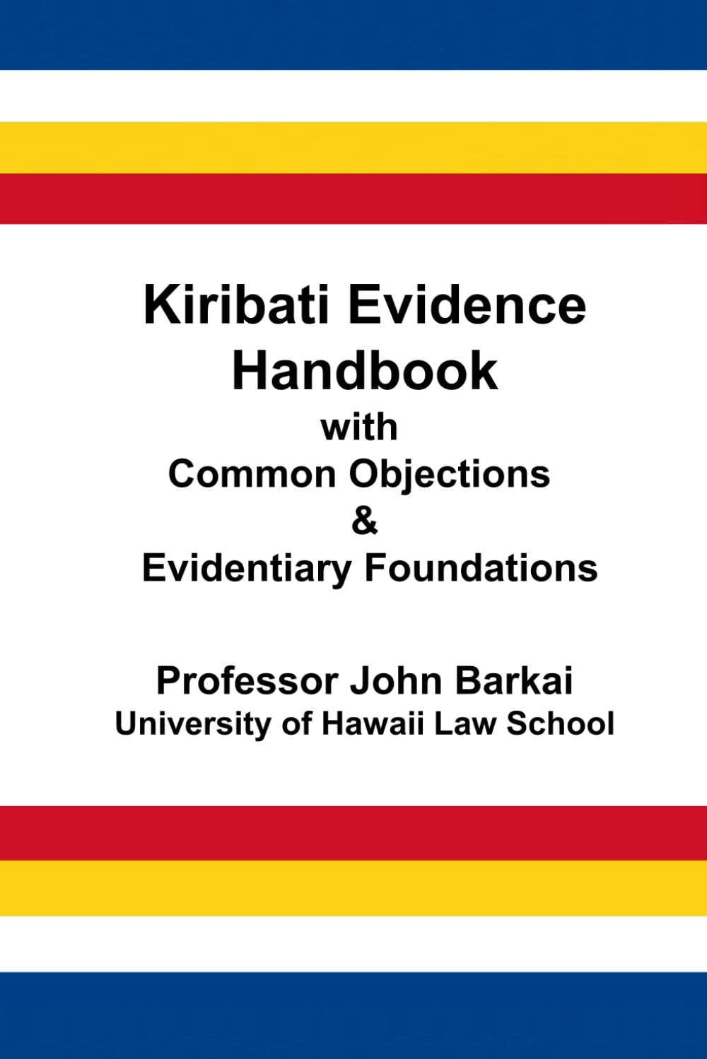 capítulo por capítulo baixar Kiribati Evidence Handbook with Common Objections & Evidentiary Foundations