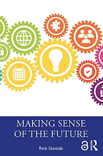 Making Sense of the Future (English Edition) baixar livro de graça