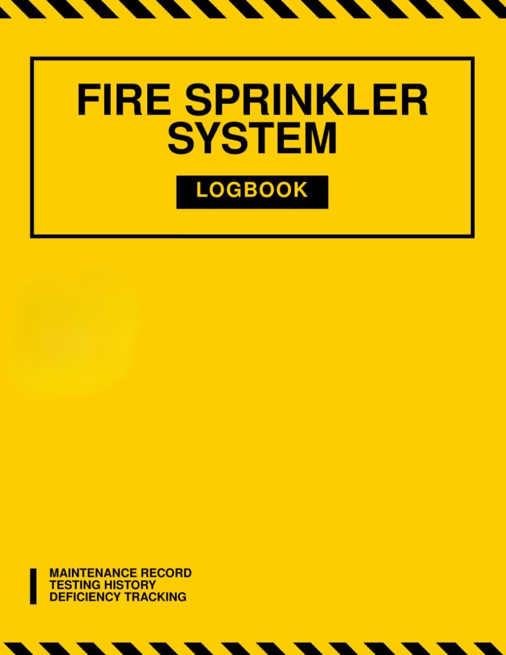 Fire Sprinkler System Logbook: Fire Sprinkler System Logbook: Industrial Fire Safety Log, Sprinkler Maintenance Tracker & Inspection Record baixar livro de graça