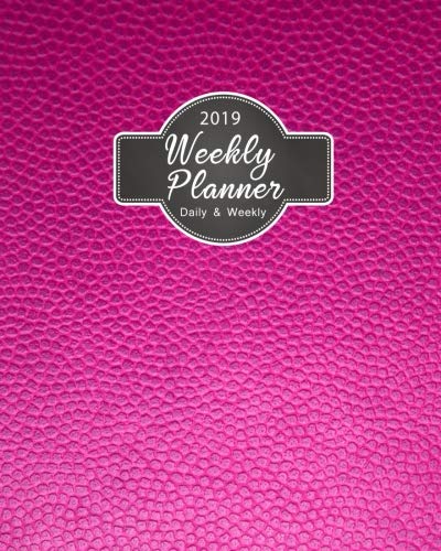 2019 Weekly Planner Daily And Weekly: 2019 8 x 10 Inches Leather Design Leather Monthly Daily Planner Calendar Schedule Organizer Journal Pink Leather baixar livro de graça