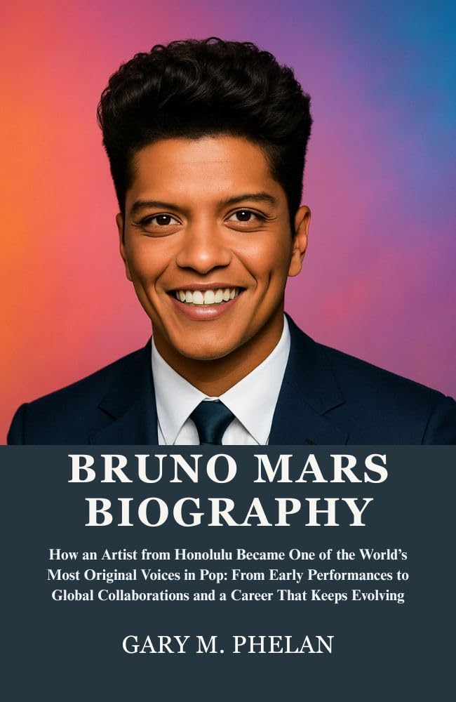 capítulo por capítulo baixar BRUNO MARS BIOGRAPHY: How an Artist from Honolulu Became One of the World’s Most Original Voices in Pop: From Early Performances to Global Collaborations... and Entertainment Book 28) (English Edition)