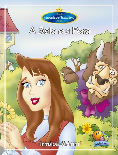 ler totalmente Clássicos Todolivro: A Bela e a Fera
