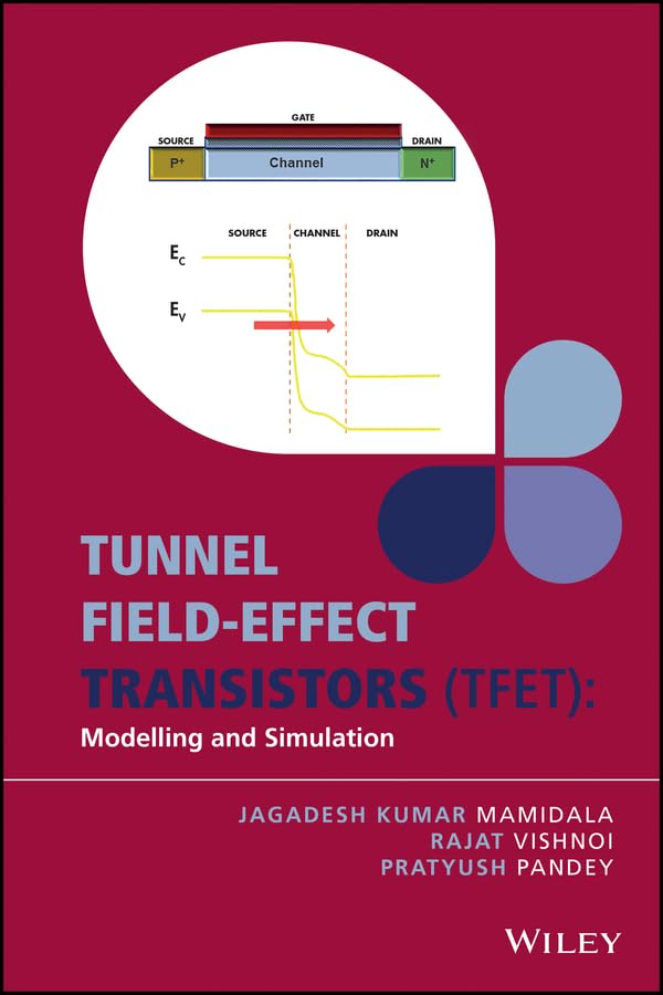 Tunnel Field-effect Transistors (TFET): Modelling and Simulation (English Edition) baixar o livro de graça