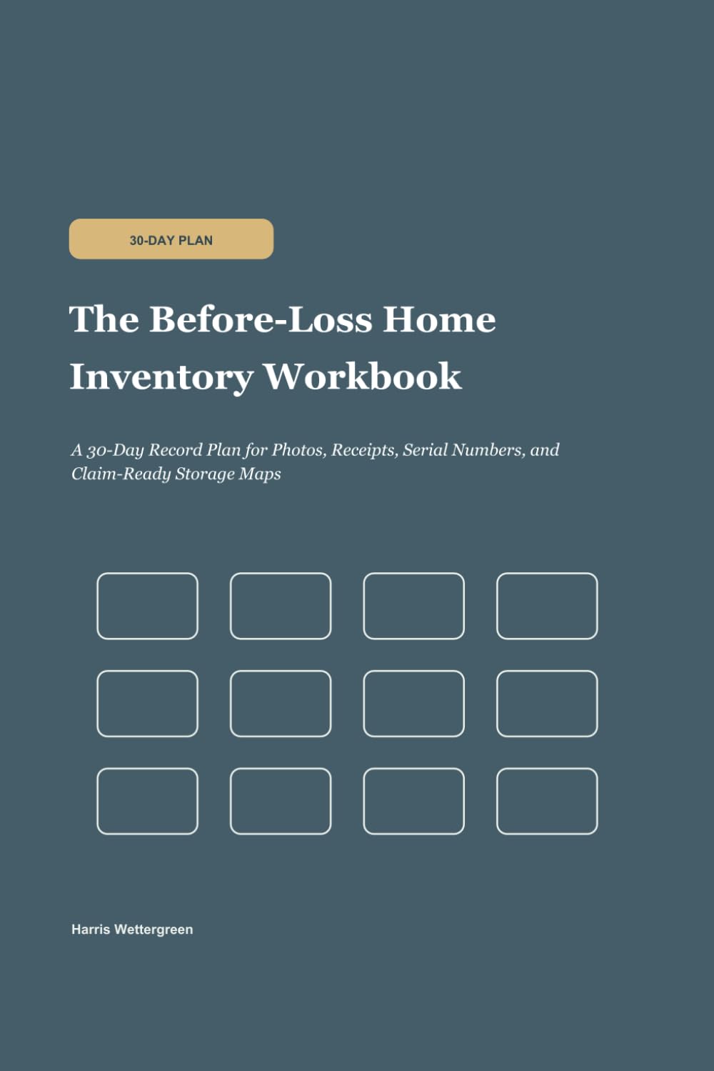 capítulo por capítulo baixar The Before-Loss Home Inventory Workbook: A 30-Day Record Plan for Photos, Receipts, Serial Numbers, and Claim-Ready Storage Maps