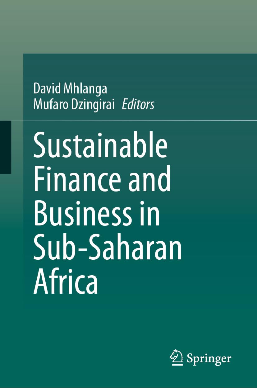 Sustainable Finance and Business in Sub-Saharan Africa (English Edition) baixar o livro de graça