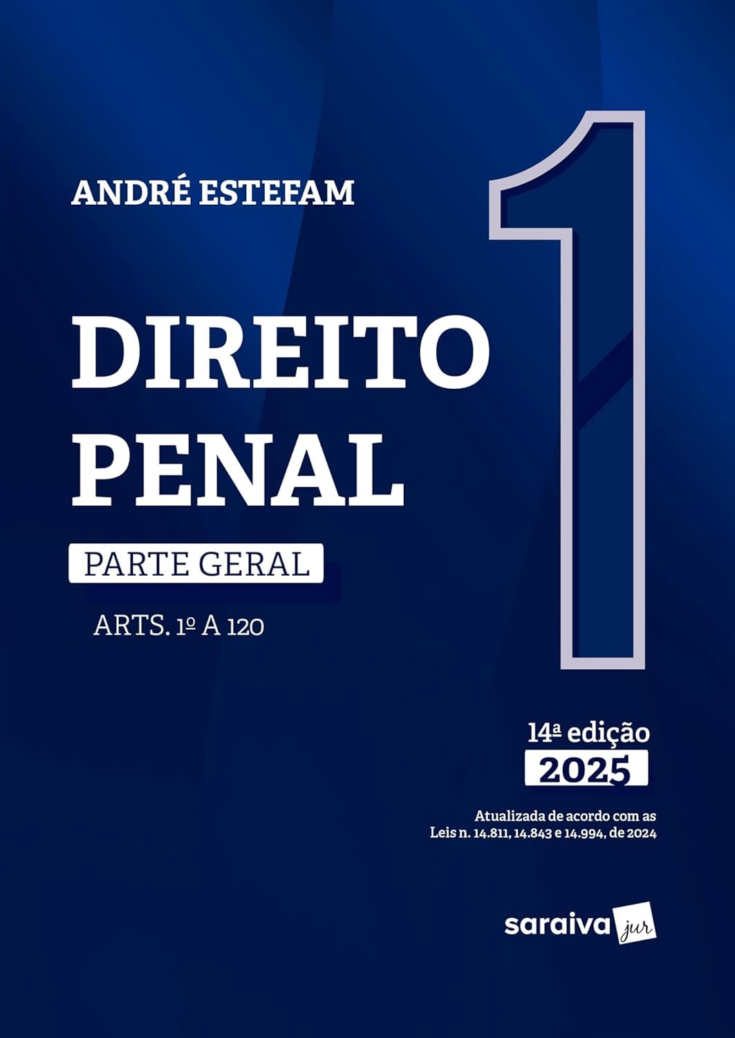 capítulo por capítulo baixar Direito Penal - Parte Geral - Arts.1º a 120 - Vol.1 - 14ª Edição 2025