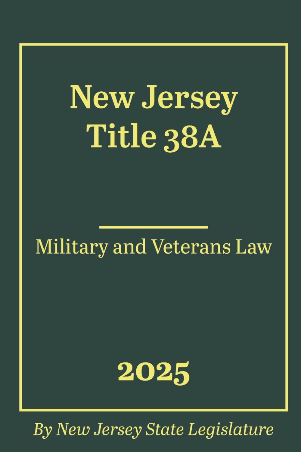 New Jersey Title 38A - Military and Veterans Law 2025 baixar livro de graça