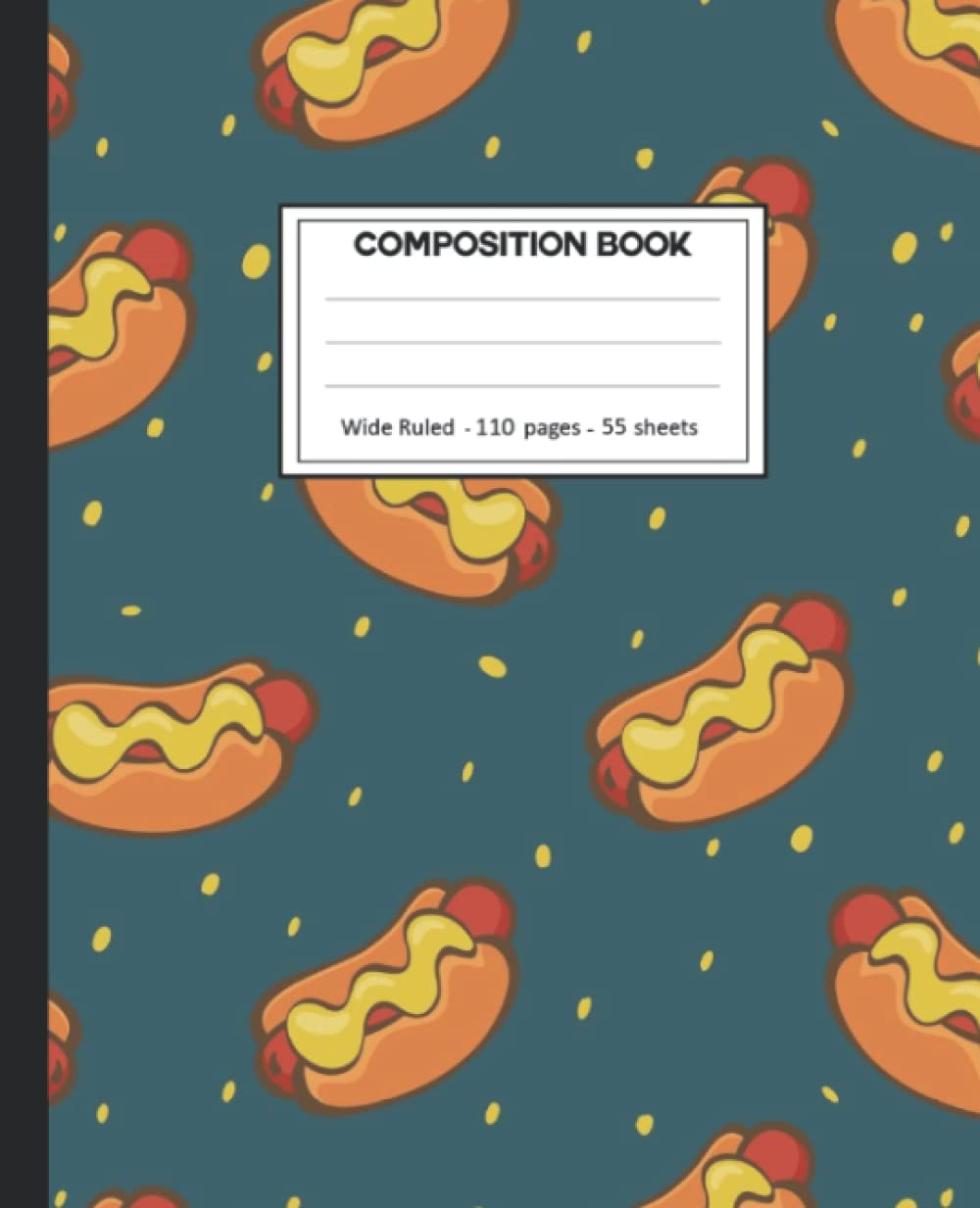 Composition Notebook: Hot dogs Wide Ruled Blank Lined Composition Book Journal (7.5 x 9.25 in) Cute Notebooks for Girls Teens Kids School Planner Diary Writing Notes. baixar livro de graça