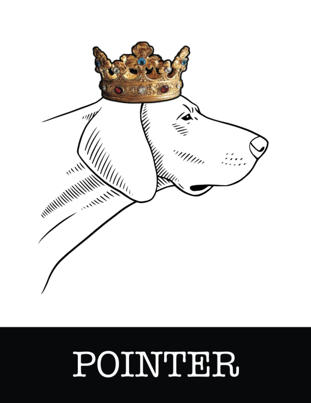 capítulo por capítulo baixar Pointer: Pointer King/Queen Wearing Crown 8.5 x 11 Notebook Journal, 200 lined pages