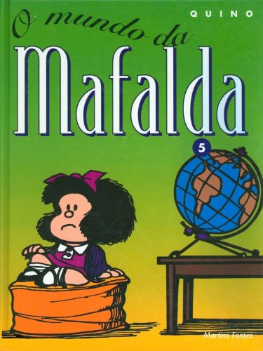 Mafalda - O Mundo Da Mafalda