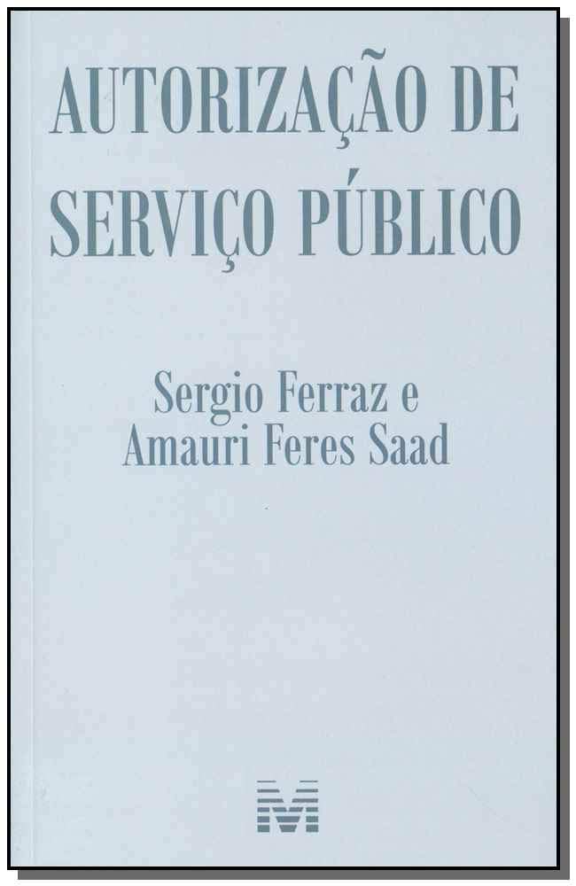 Autorização de serviço público - 1 ed./2018 baixar o livro de graça