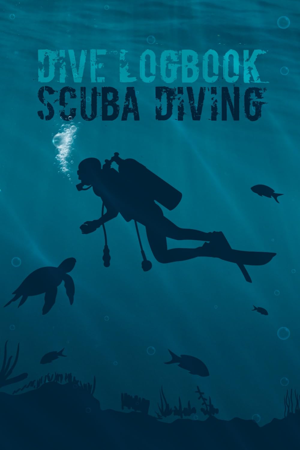 ler totalmente Dive Logbook Scuba Diving: Essential Logbook for Beginners and Experienced Divers to Track Skills Equipment and Dive Memories