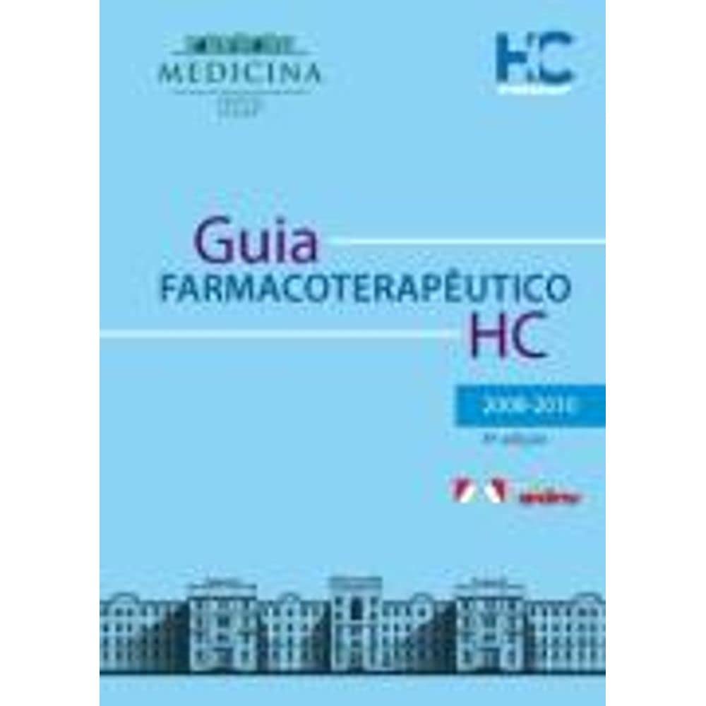 Guia Farmacoterapeutico 2008-2010 - Med. Usp baixar livro de graça