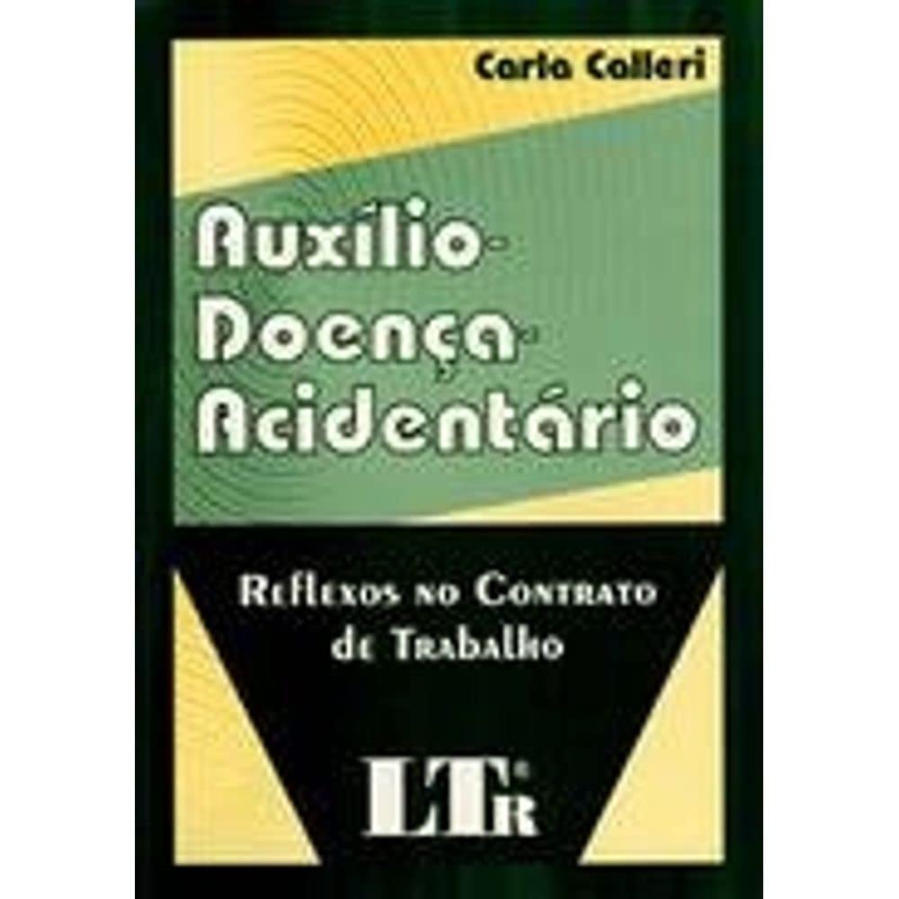 Auxilio Doença. Acidentário baixar livro de graça