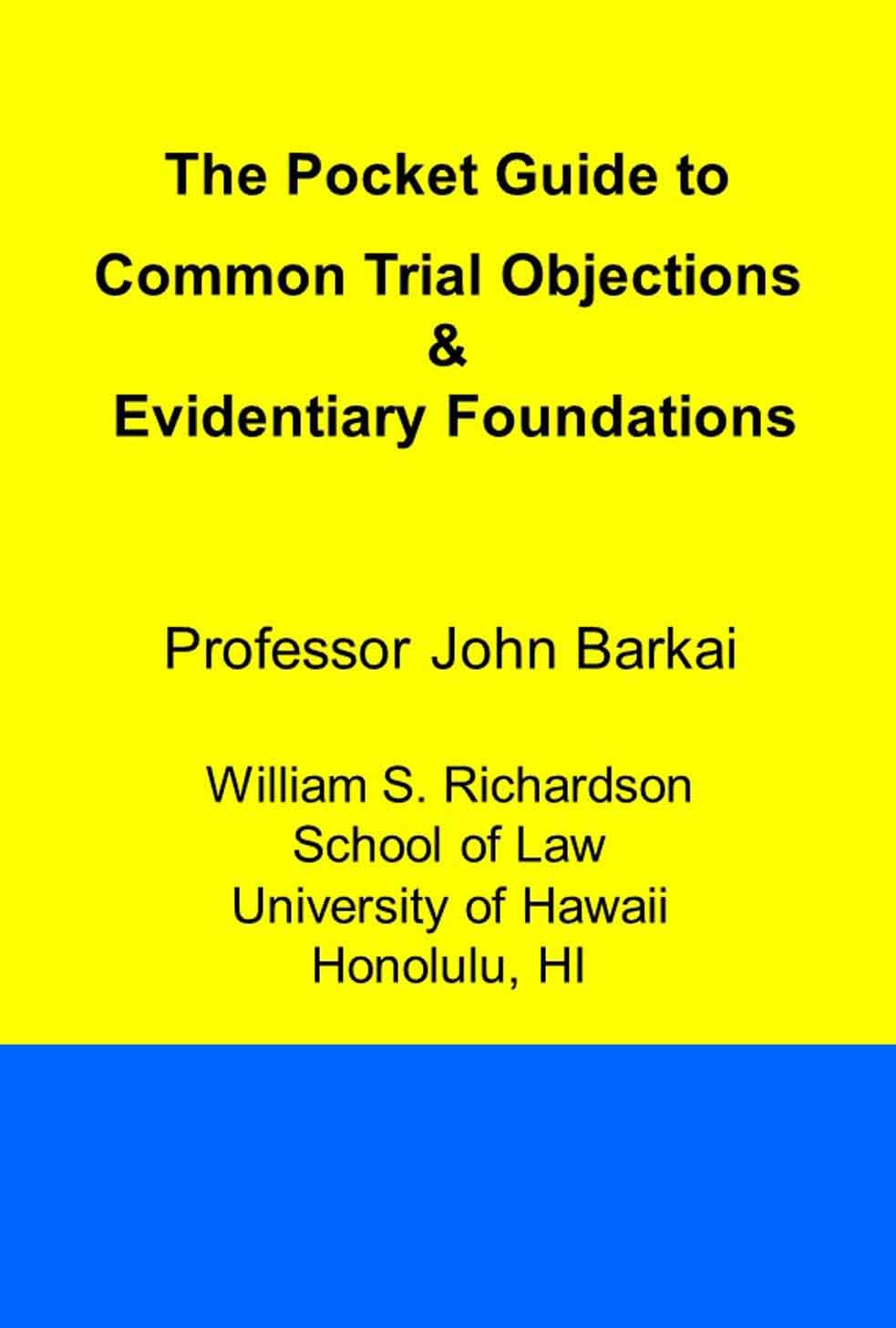 capítulo por capítulo baixar The Pocket Guide to Common Trial Objections & Evidentiary Foundations (English Edition)