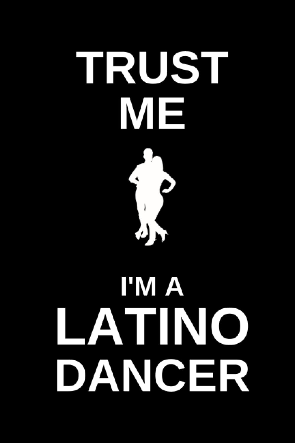 ler totalmente I'm a Latino Dancer: Inspirational Journal for Latino Dancers. The Perfect Notebook to Capture your Dance Lifestyle (Paperback, 6x9in, 15x23cm)