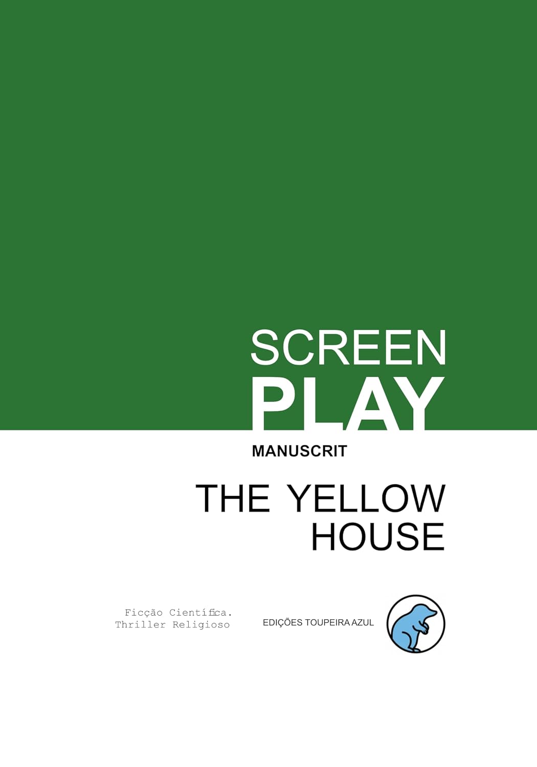 ler totalmente The Yellow House: A Silva Family Saga — A Screenplay of Power, Betrayal, and the Secrets That Refuse to Stay Buried (English Edition)