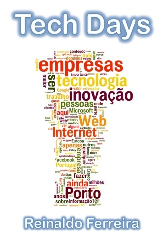 Tech Days: empresas, inovação, tecnologia (Portuguese Edition) baixar o livro de graça