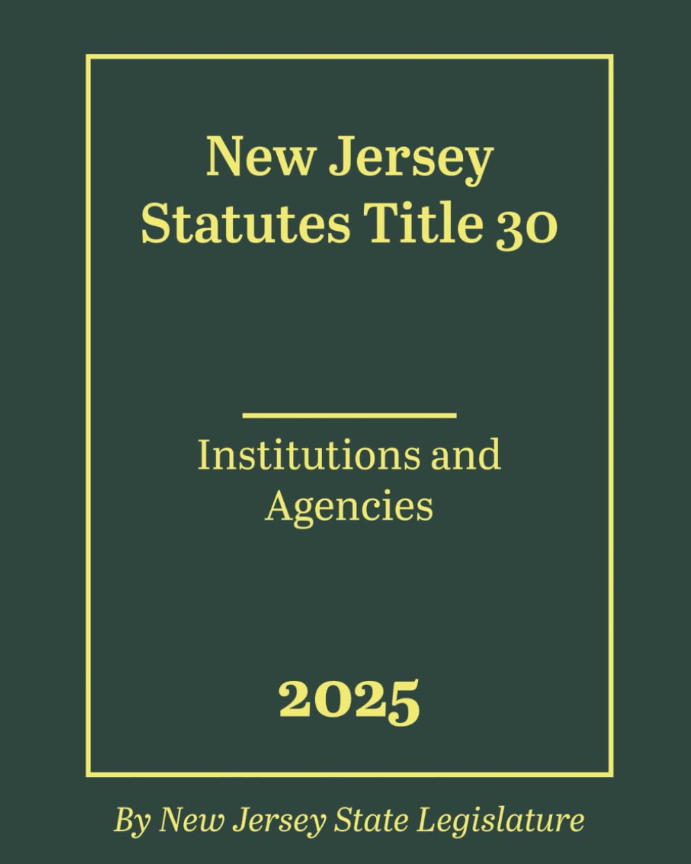 capítulo por capítulo baixar New Jersey Statutes Title 30 - Institutions and Agencies 2025