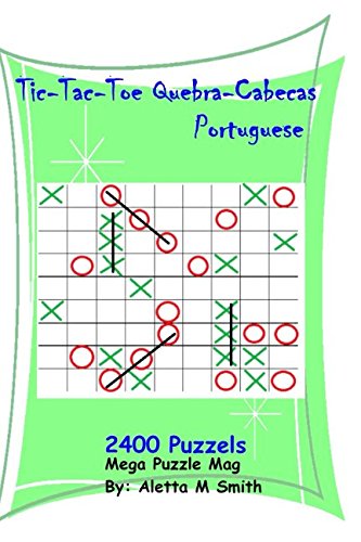 Tic-Tac-Toe Quebra-Cabeças (Portuguese Edition)