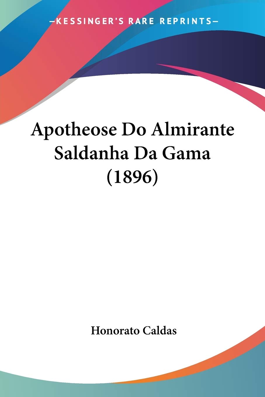 ler totalmente Apotheose Do Almirante Saldanha Da Gama (1896)