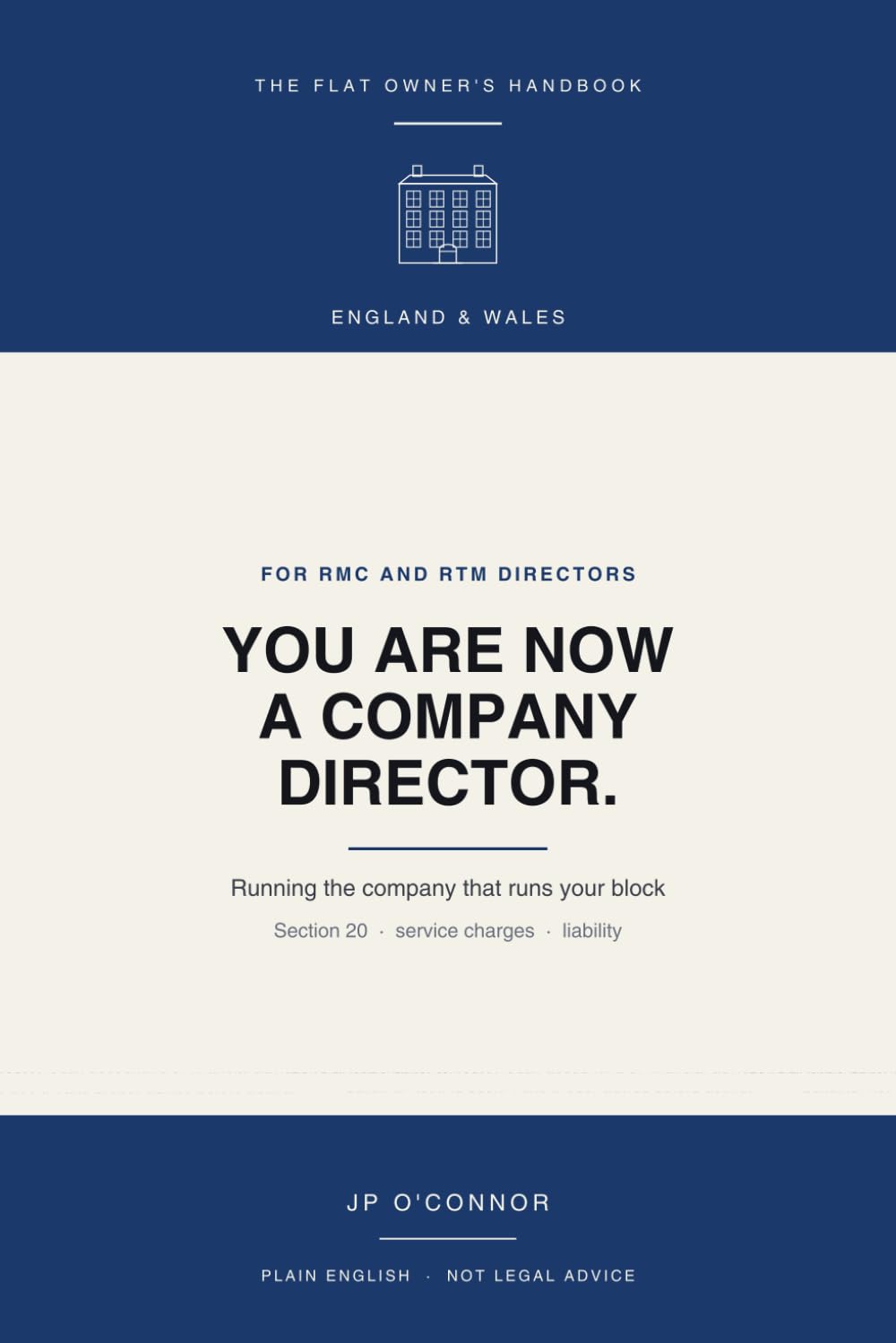 ler totalmente You Are Now a Company Director: The Plain-English Handbook for RMC and RTM Directors in England and Wales: Section 20, Service Charges, Companies... Liability (The Flat Owner's Handbook)