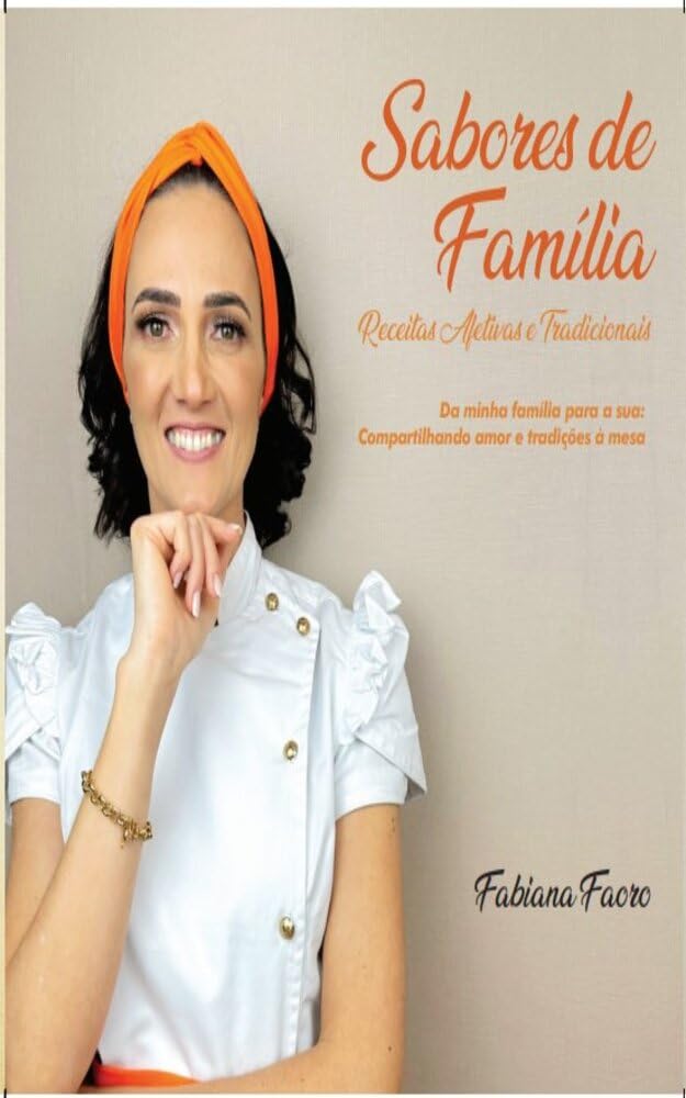 ler totalmente Sabores de Família: Receitas afetivas e tradicionais
