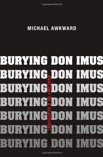 Burying Don Imus: Anatomy of a Scapegoat (English Edition) baixar o livro de graça